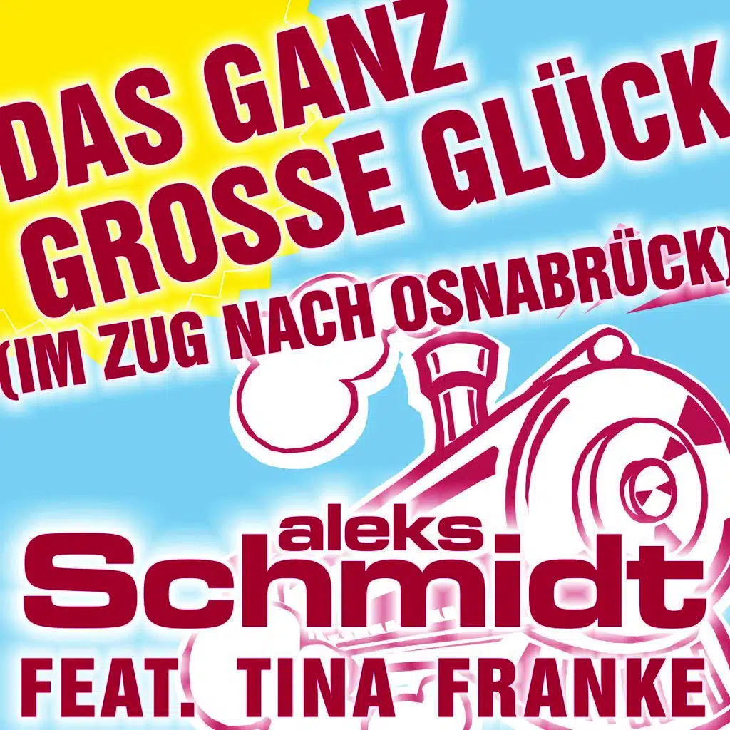 Das Ganz Große Glück (Im Zug Nach Osnabrück)