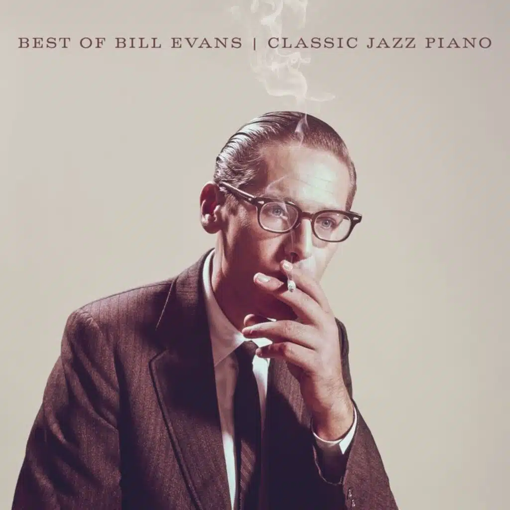 Best Of Bill Evans | Classic Jazz Piano