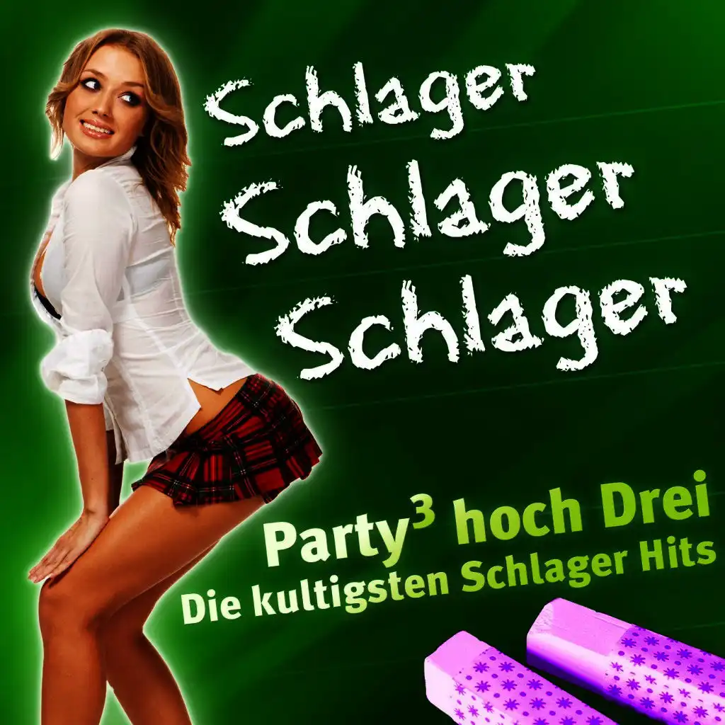 Schlager SCHLAGER SCHLAGER - Party hoch Drei - Die kultigsten Schlager Hits
