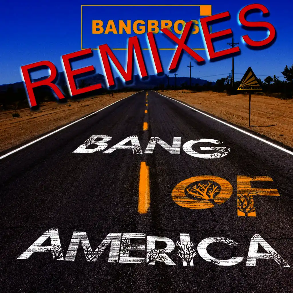 Bang of America (Remixes)