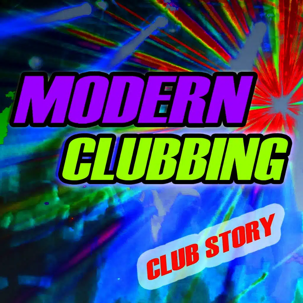 Modern Clubbing