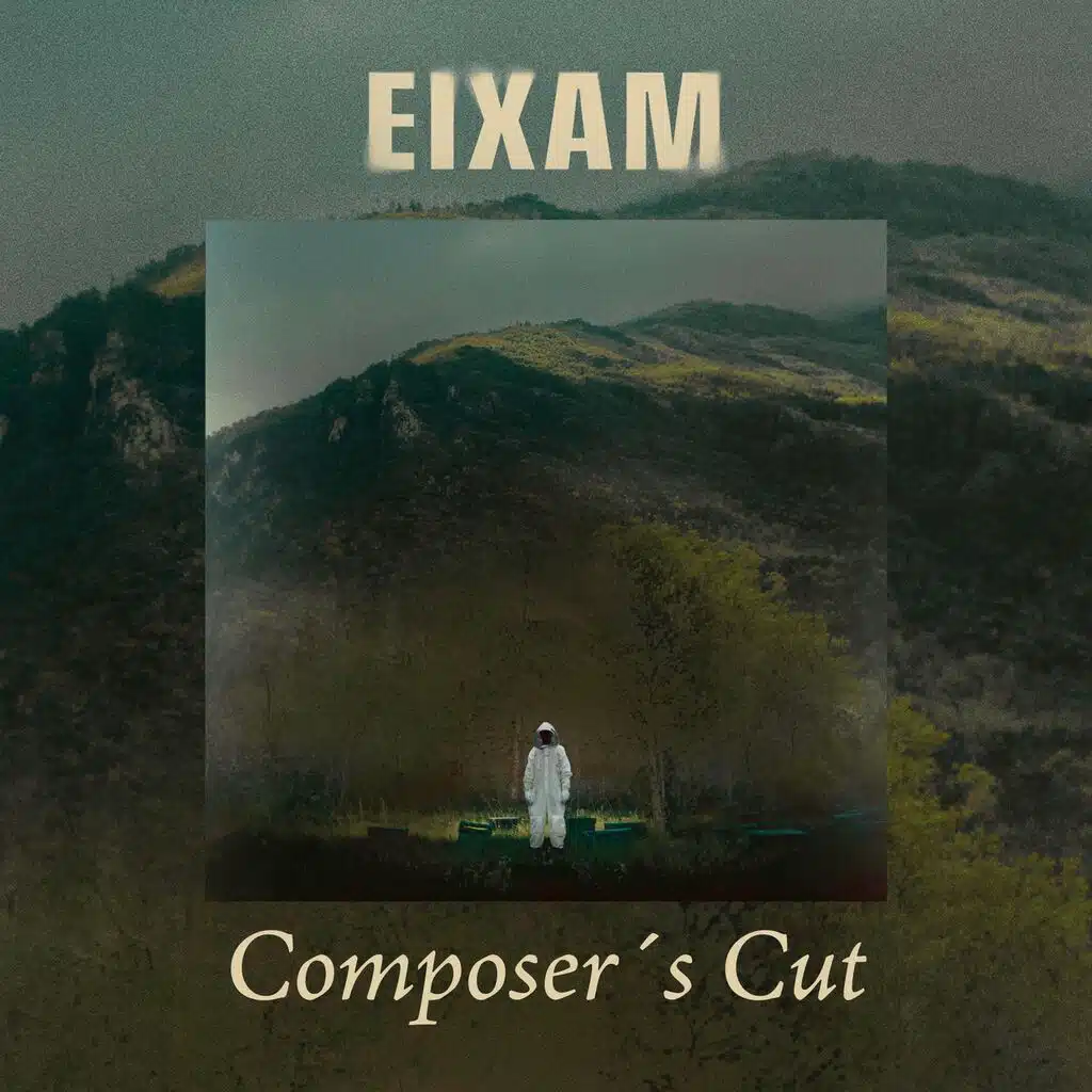 Eixam (Composer's Cut)
