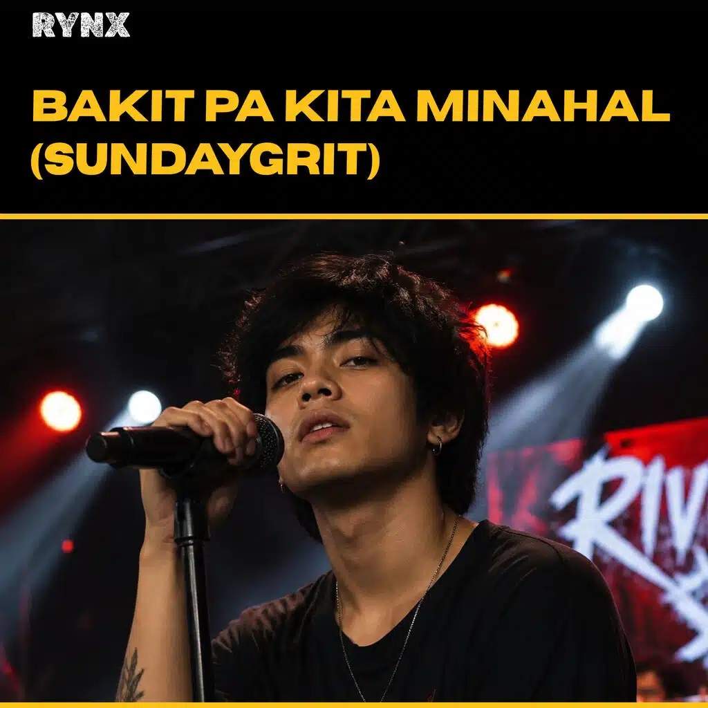 Bakit Pa Kita Minahal (SundayGrit)