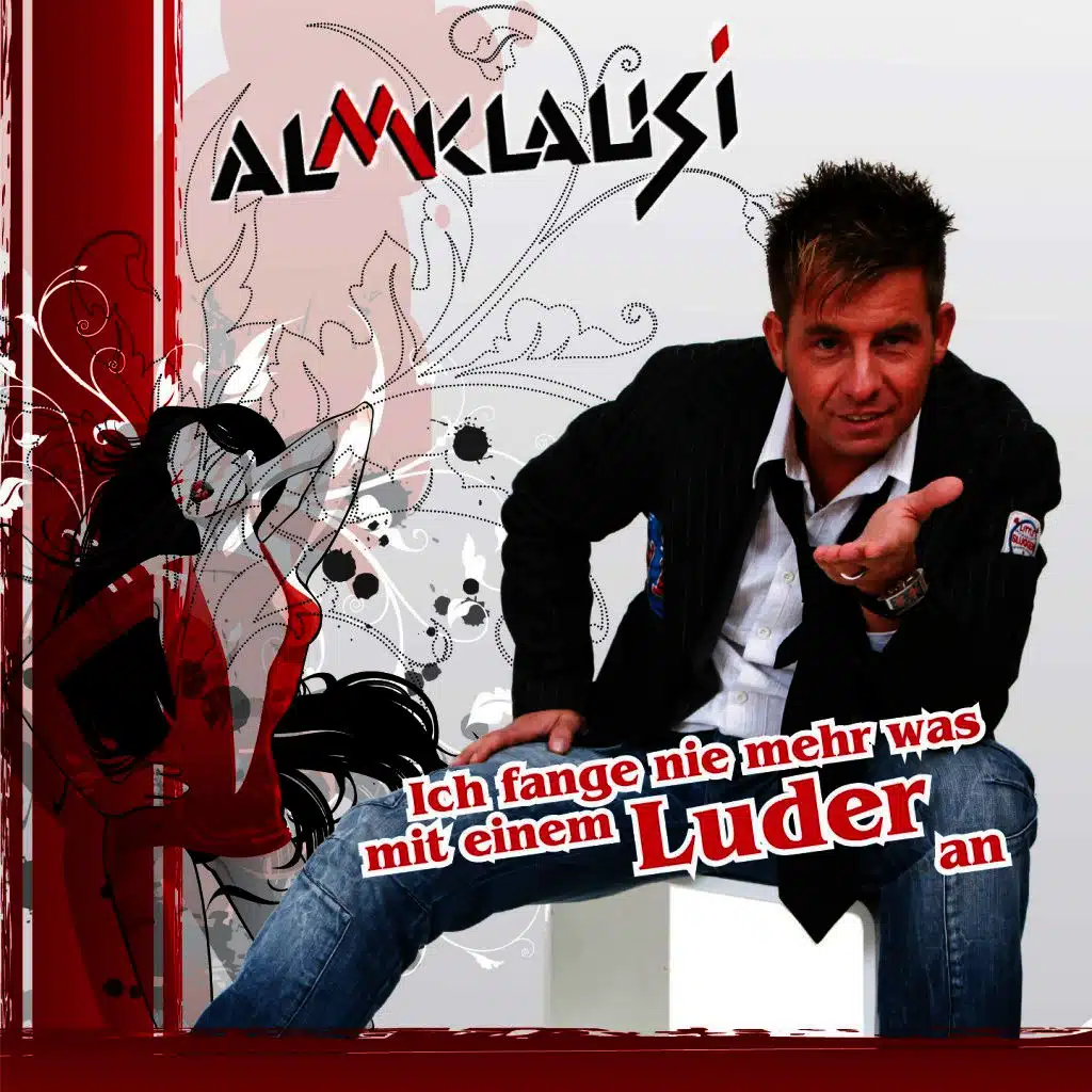 Ich Fange Nie Mehr Was Mit Einem Luder An