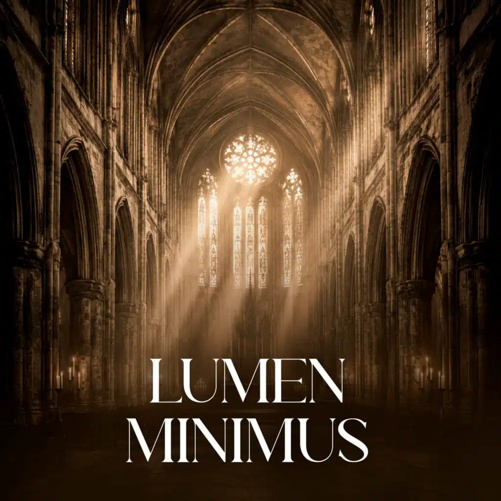 Gregorian Chants: Lumen Minimus
