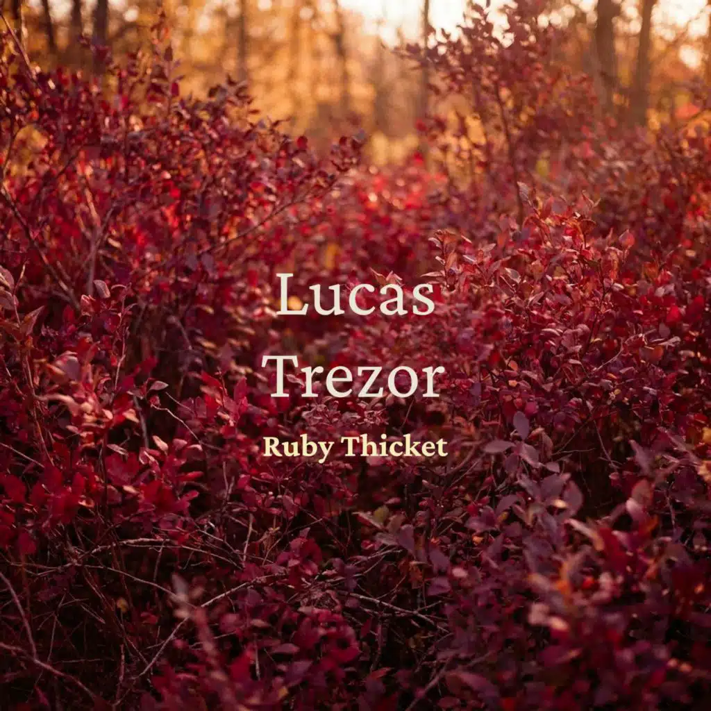 Ruby Thicket