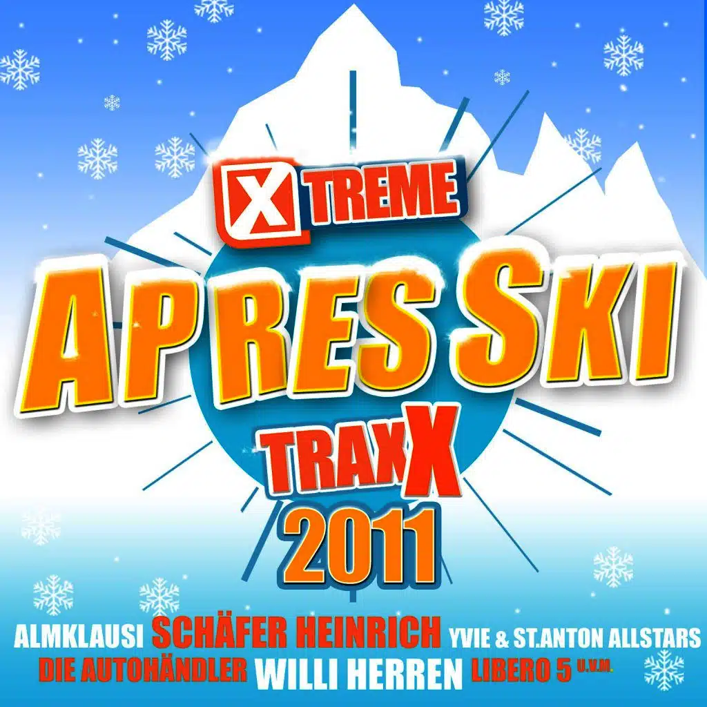 Xtreme Traxx Après Ski 2011