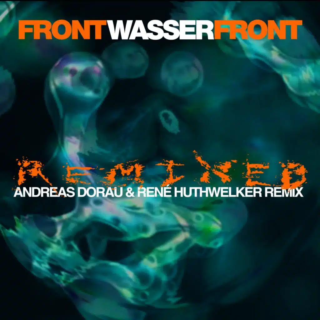 Wasser (Andreas Dorau & René Huthwelker Remix)
