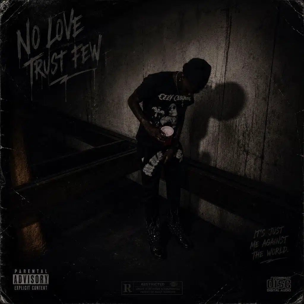 NoLoveTrustFew