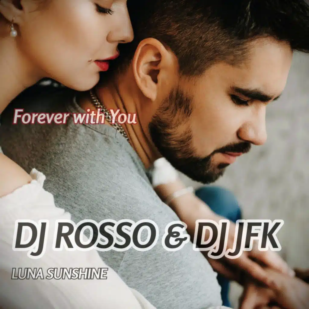 Forever with You