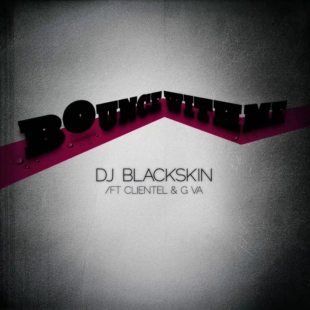 Bounce With Me (Adri´s Refix) [ft. Clientel & G-Va]