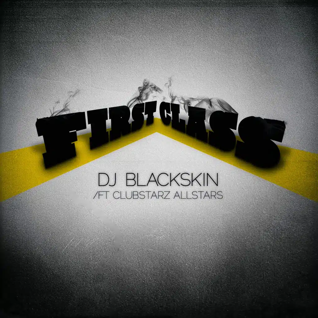 First Class (Instrumental) [ft. Clubstarz Allstars]