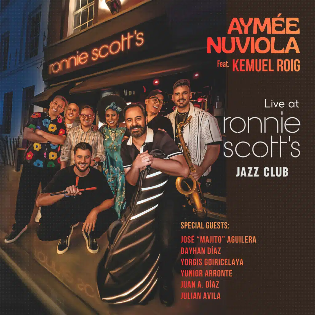 Aymée Nuviola Feat. Kemuel Roig Live at Ronnie Scott's Jazz Club