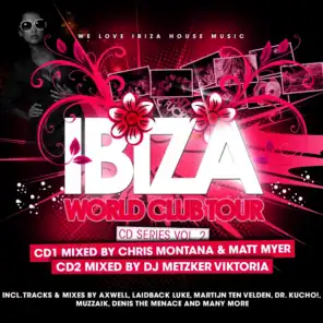 Ibiza World Club Tour Cd Series Vol. 2 (Worldwide Edition)