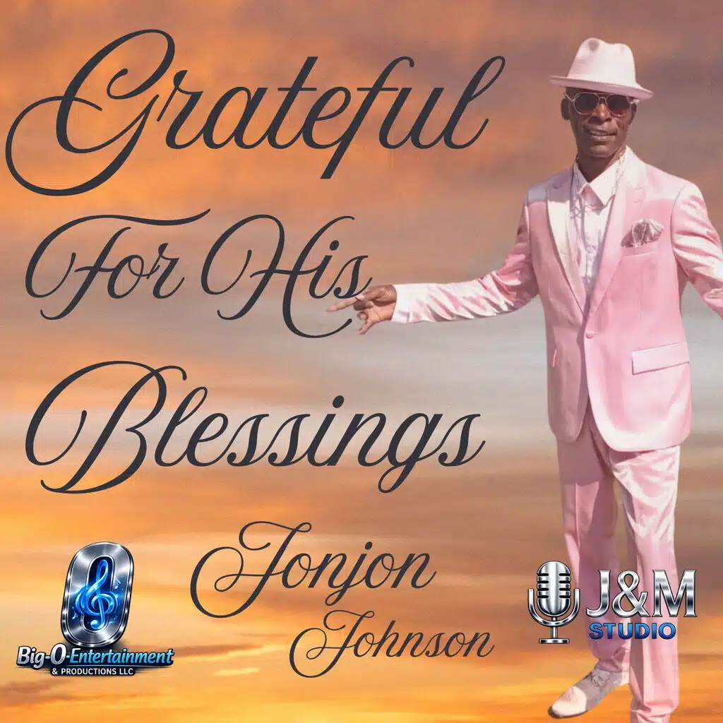 Grateful for His Blessings