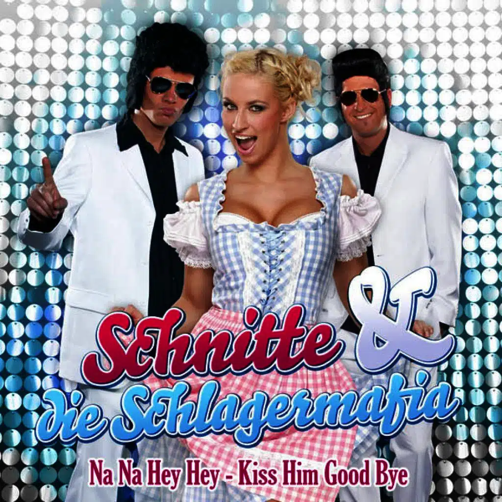 Schnitte & Die Schlagermafia