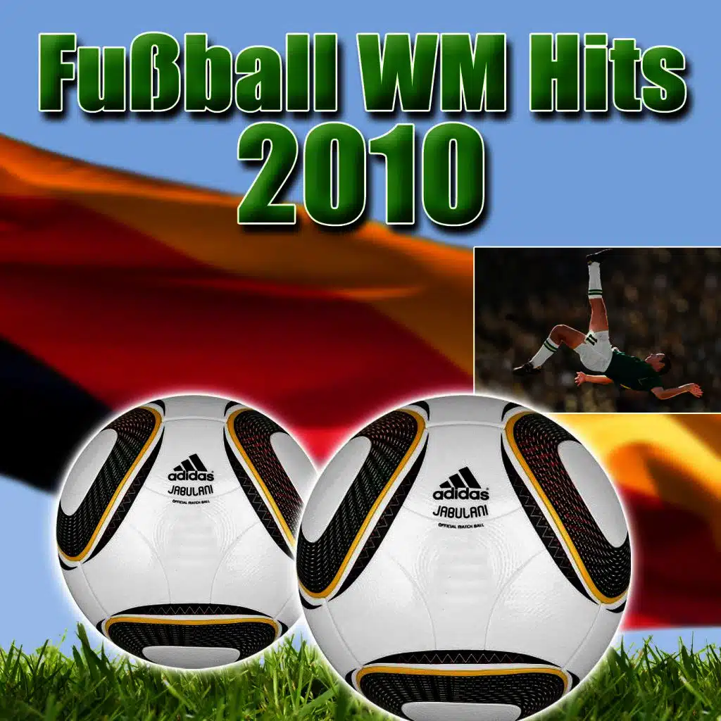Fussball WM Hits 2010