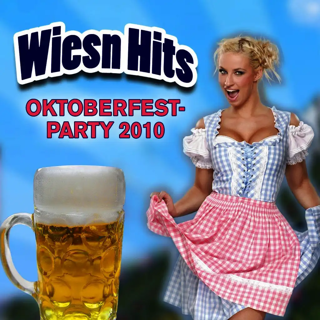 Wiesn Hits Oktoberfest-Party 2010