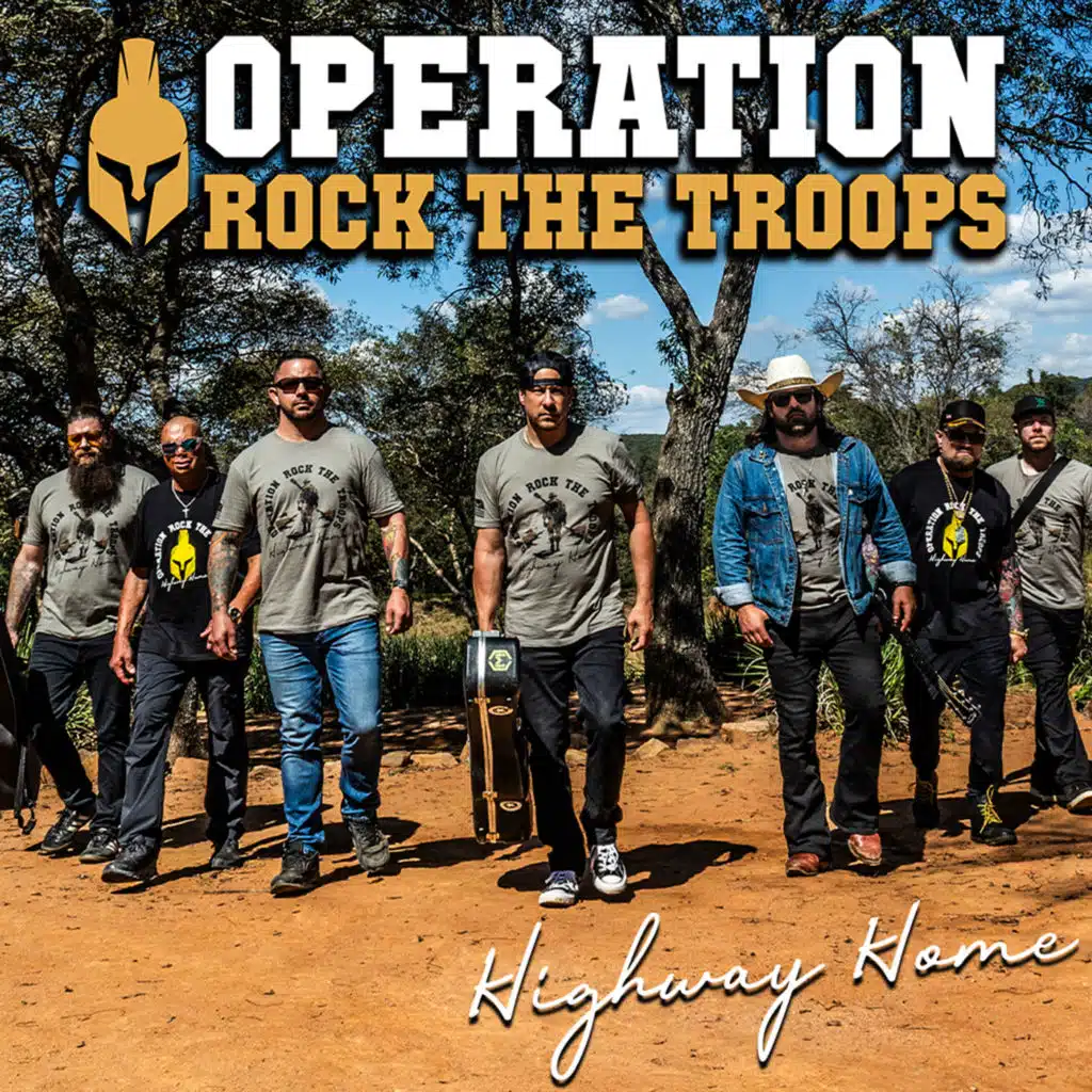 Operation Rock the Troops Highway Home (Original Soundtrack)