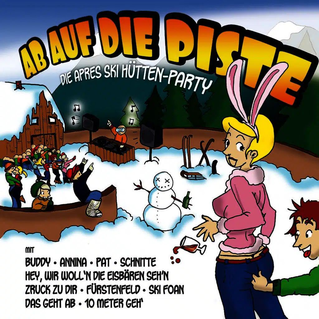 Ab auf die Piste - Après Ski Hüttenparty