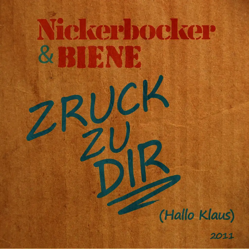 Zruck zu Dir (Hallo Klaus) [Dance Mix - Xtended] [ft. Biene]