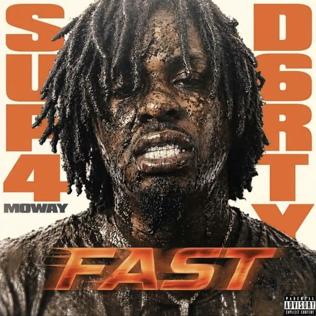 SUP4 D6RTY: FAST