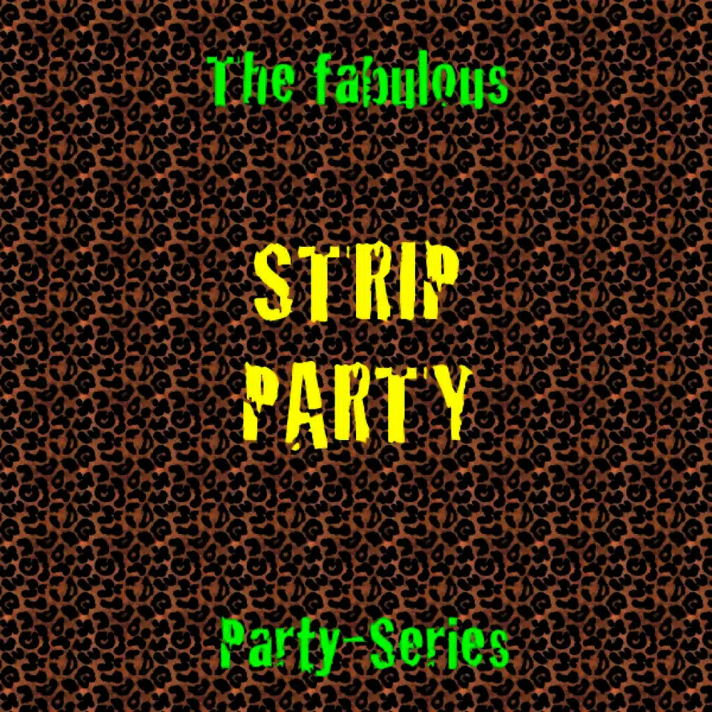 Strip Party