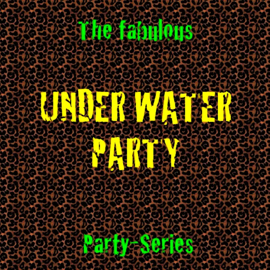 Under Water Party