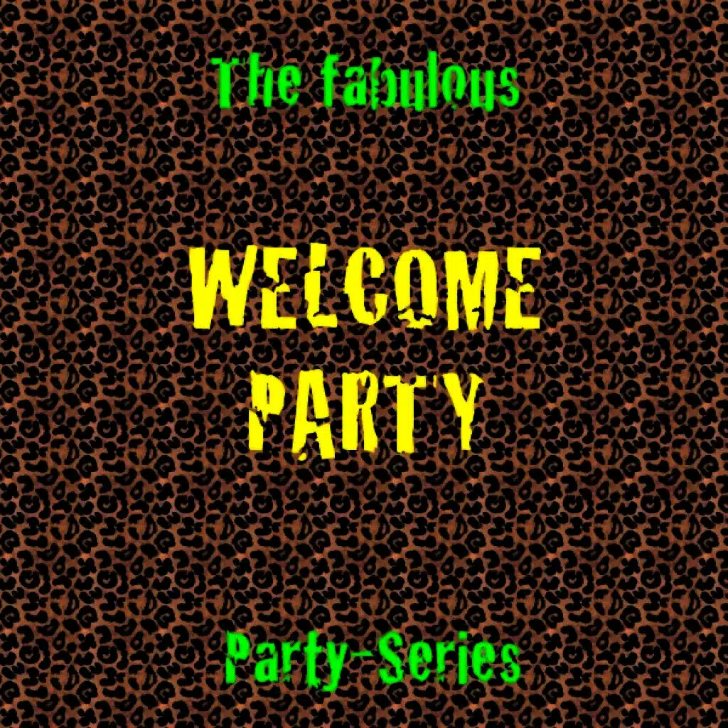 Welcome Party