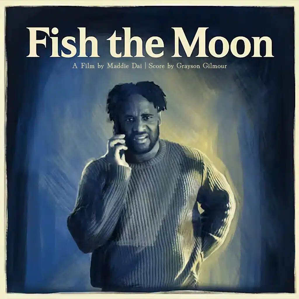 Fish The Moon (Original Score)