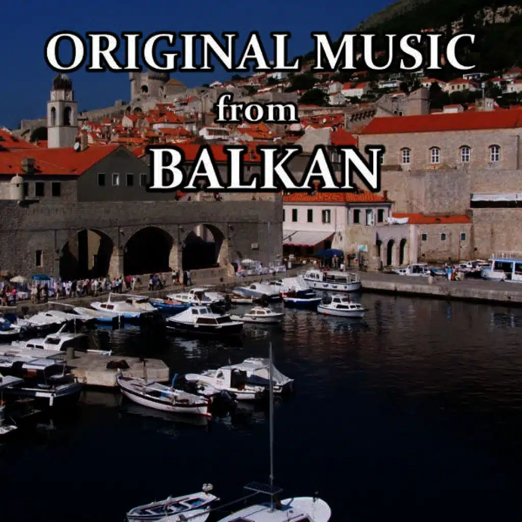 Original Music from Balkan