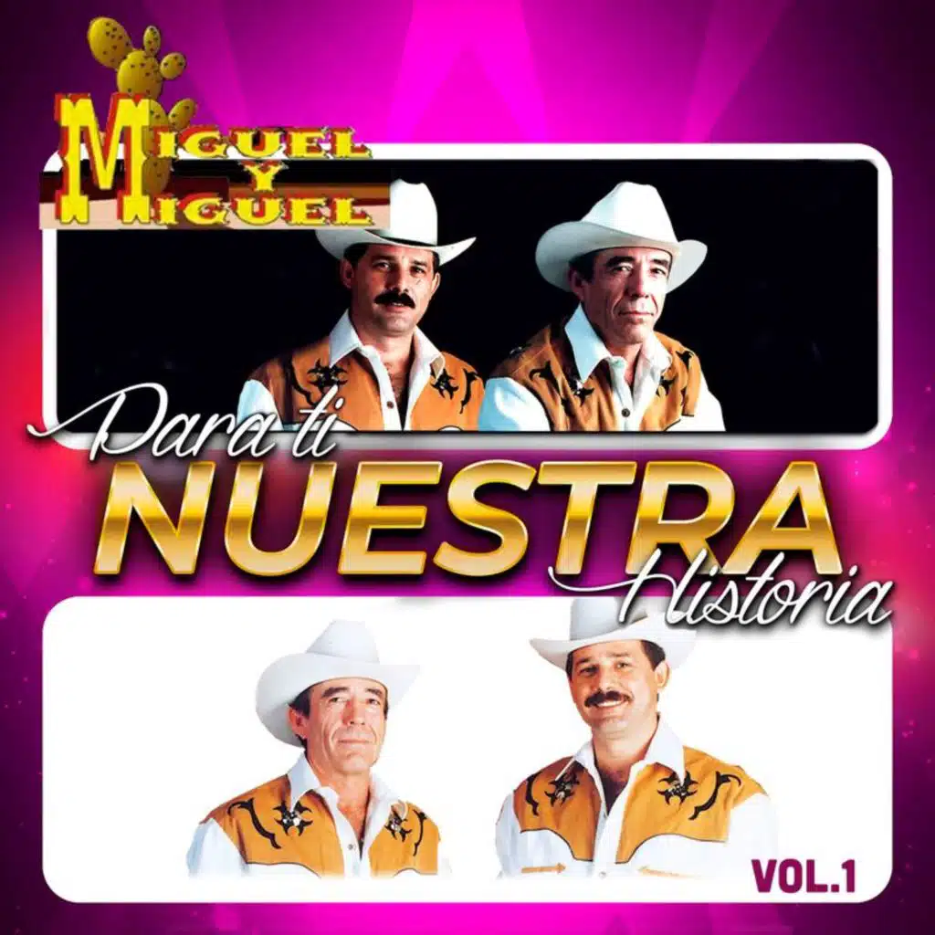 Para Ti Nuestra Historia (Vol. 1)