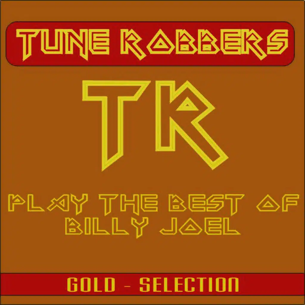 Best of Billy Joel Performed by the Tune Robbers