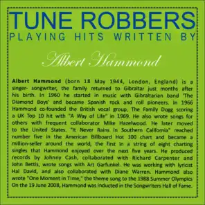 Tune Robbers Playing Hits Written by Albert Hammond