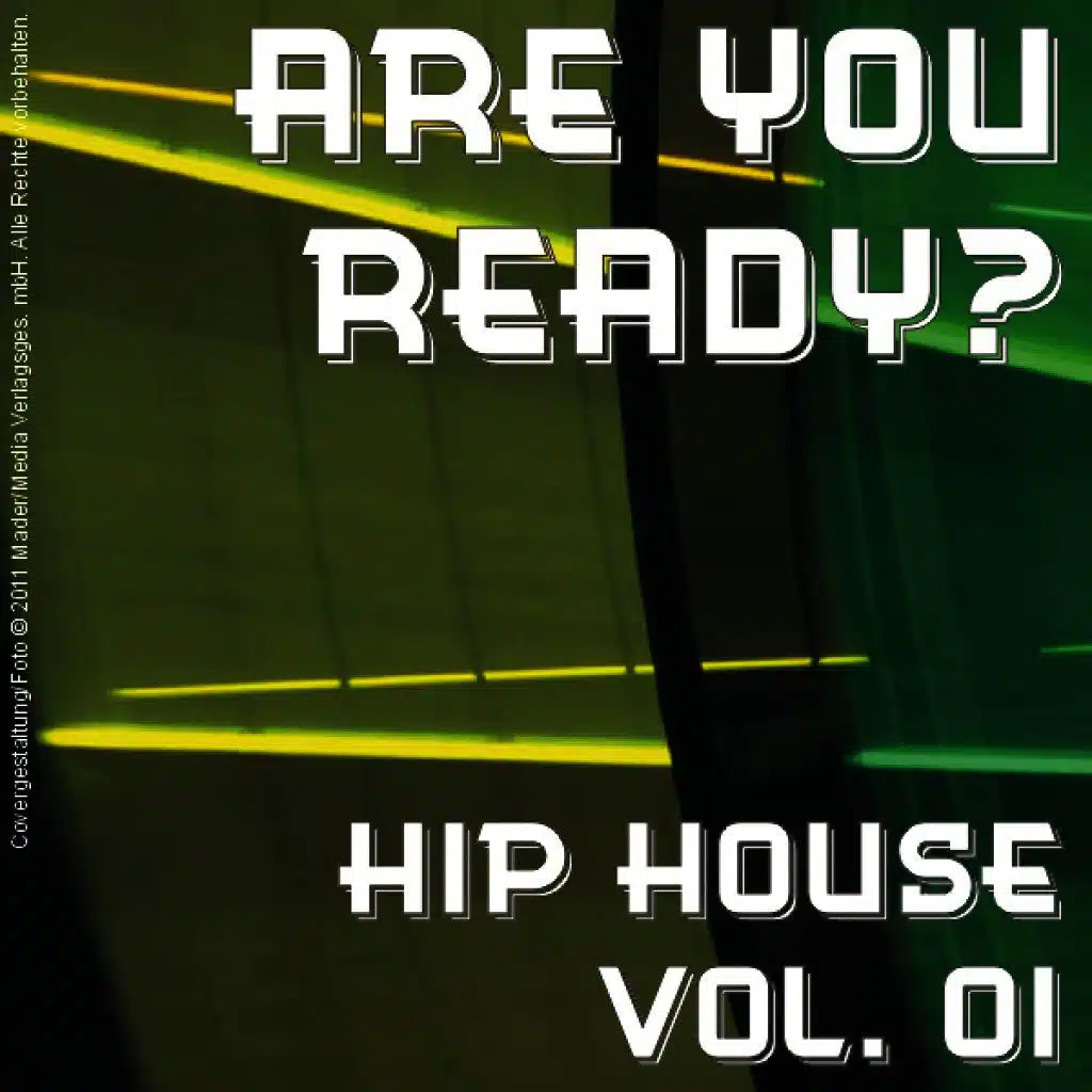Are You Ready? - Hip House Vol. 01