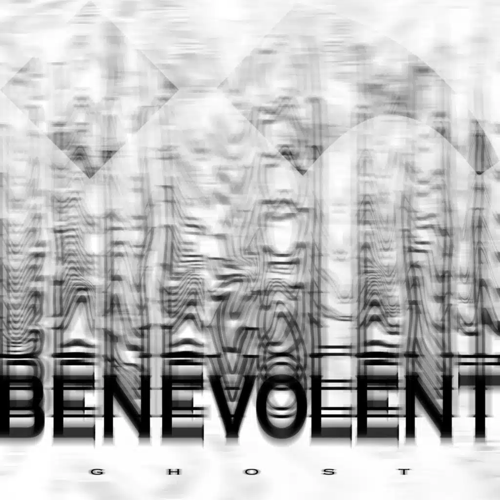 GHOST: BENEVOLENT