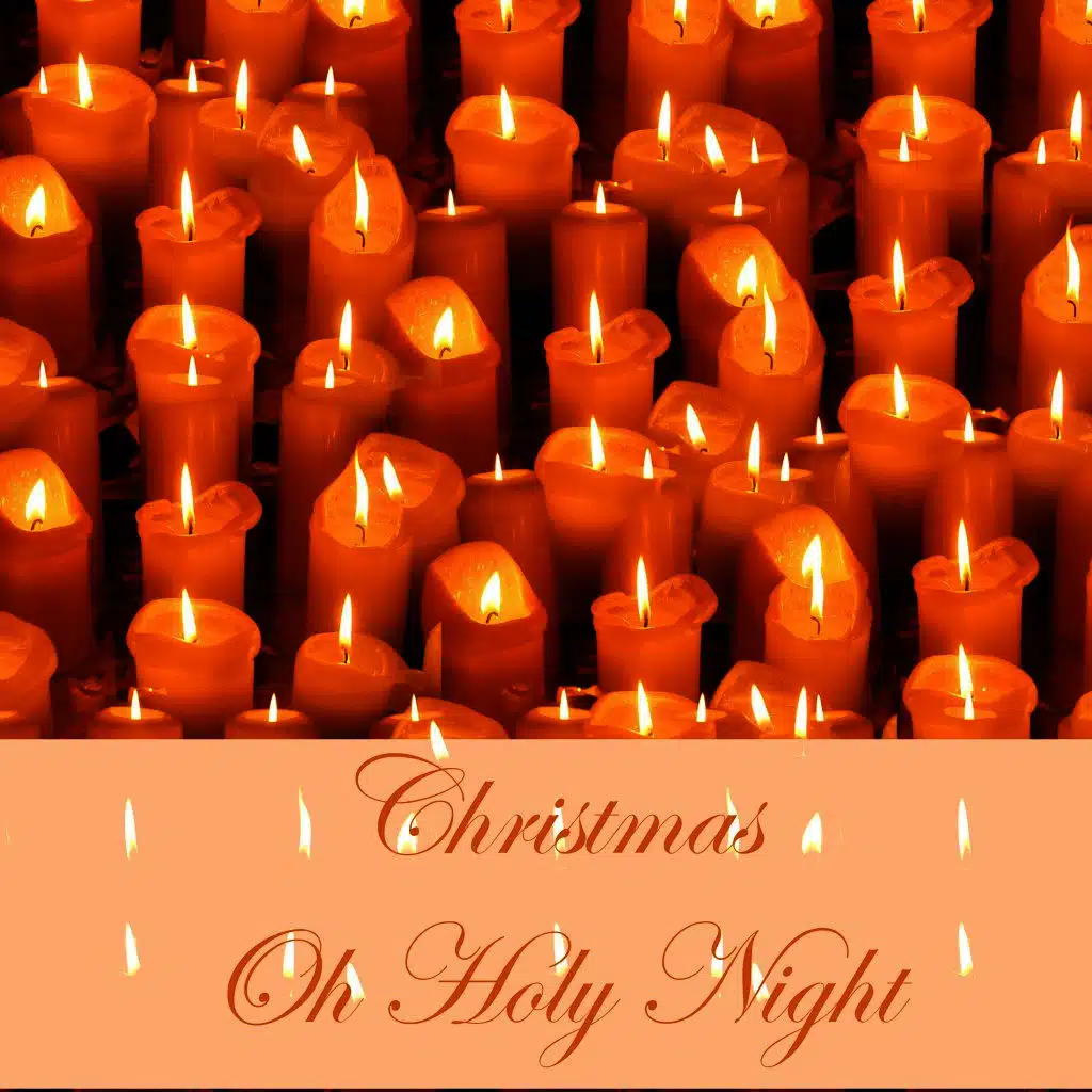 Christmas Oh Holy Night