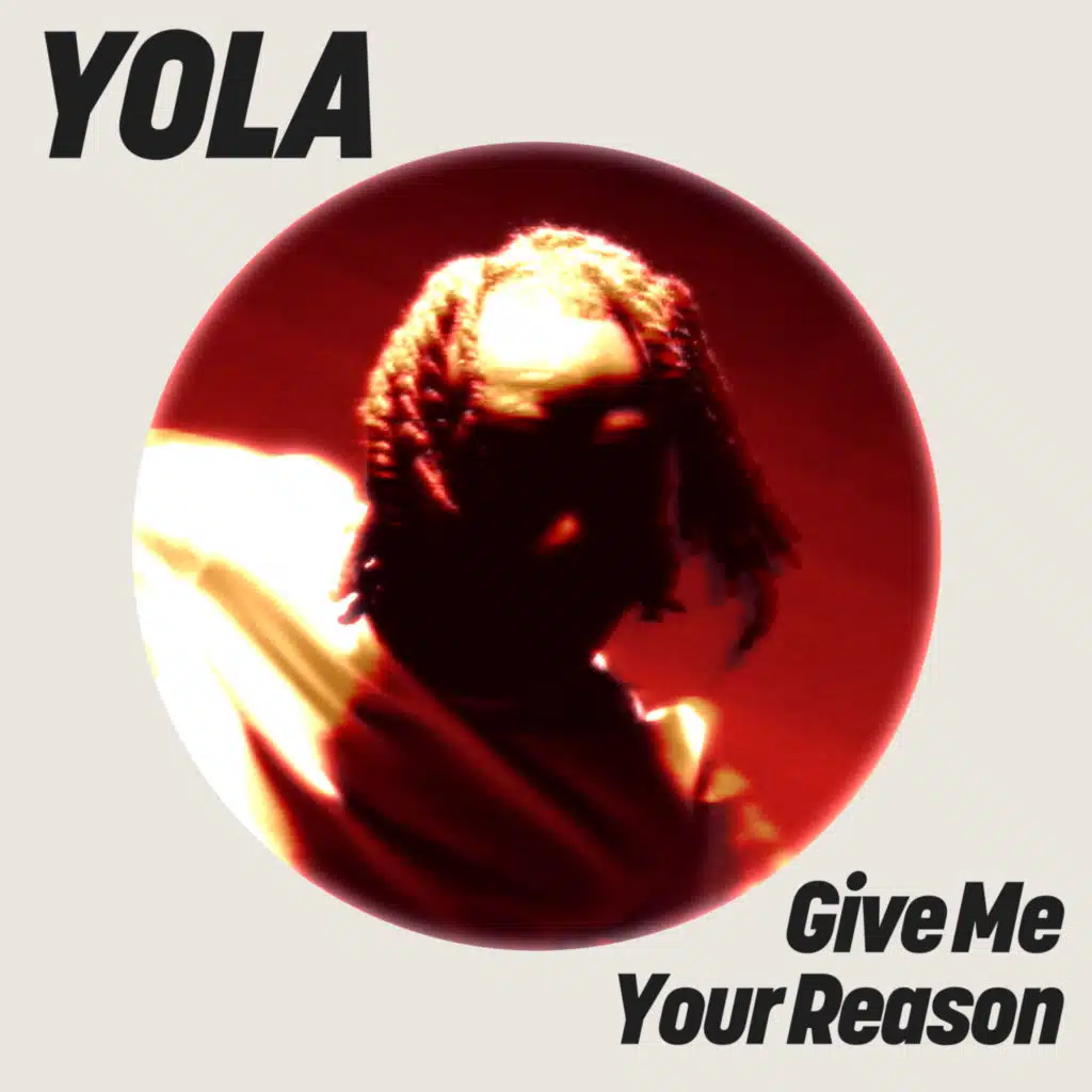 Give Me Your Reason