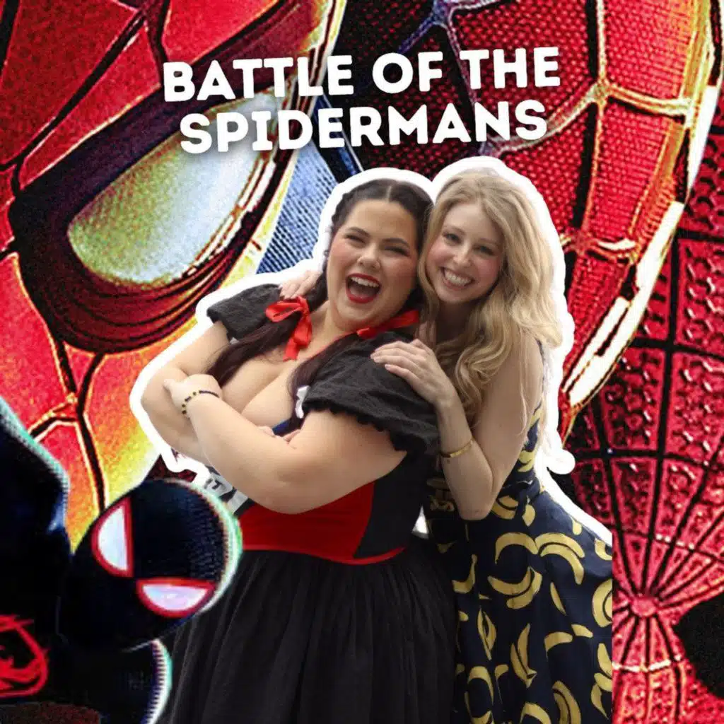 #174 | Ranking EVERY Spiderman movie according to how happy it makes us