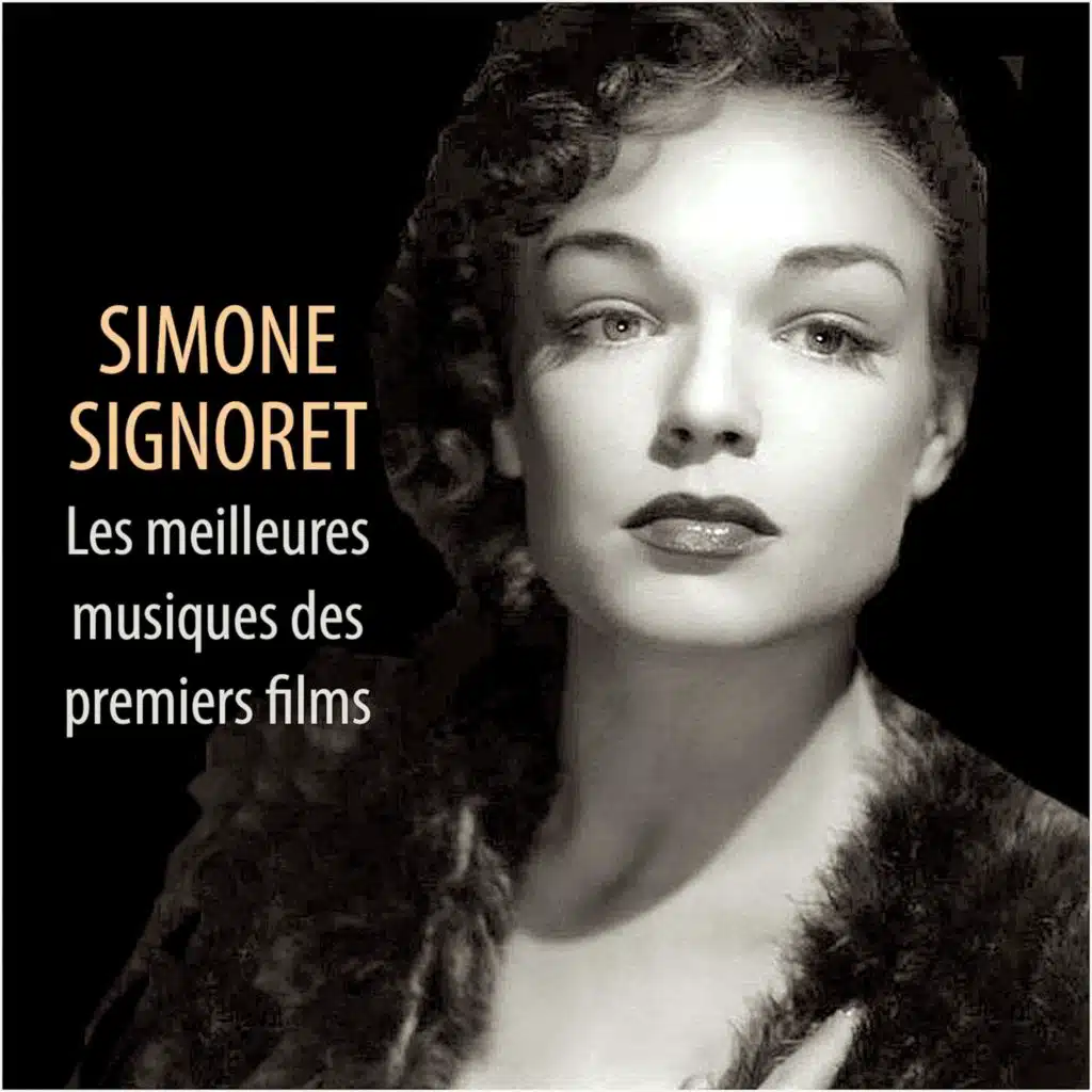 Les meilleures musiques des films de SIMONE SIGNORET (Remastered 2026)