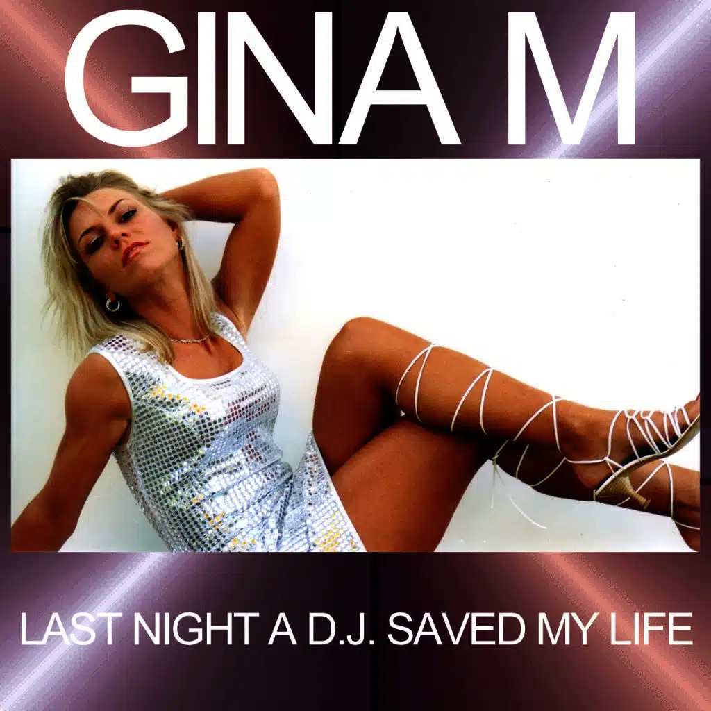 Last Night a DJ Saved My Life