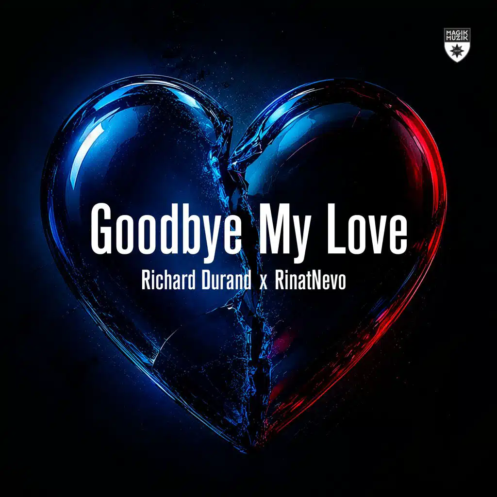 Goodbye My Love