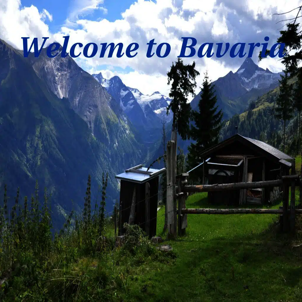 Welcome to Bavaria