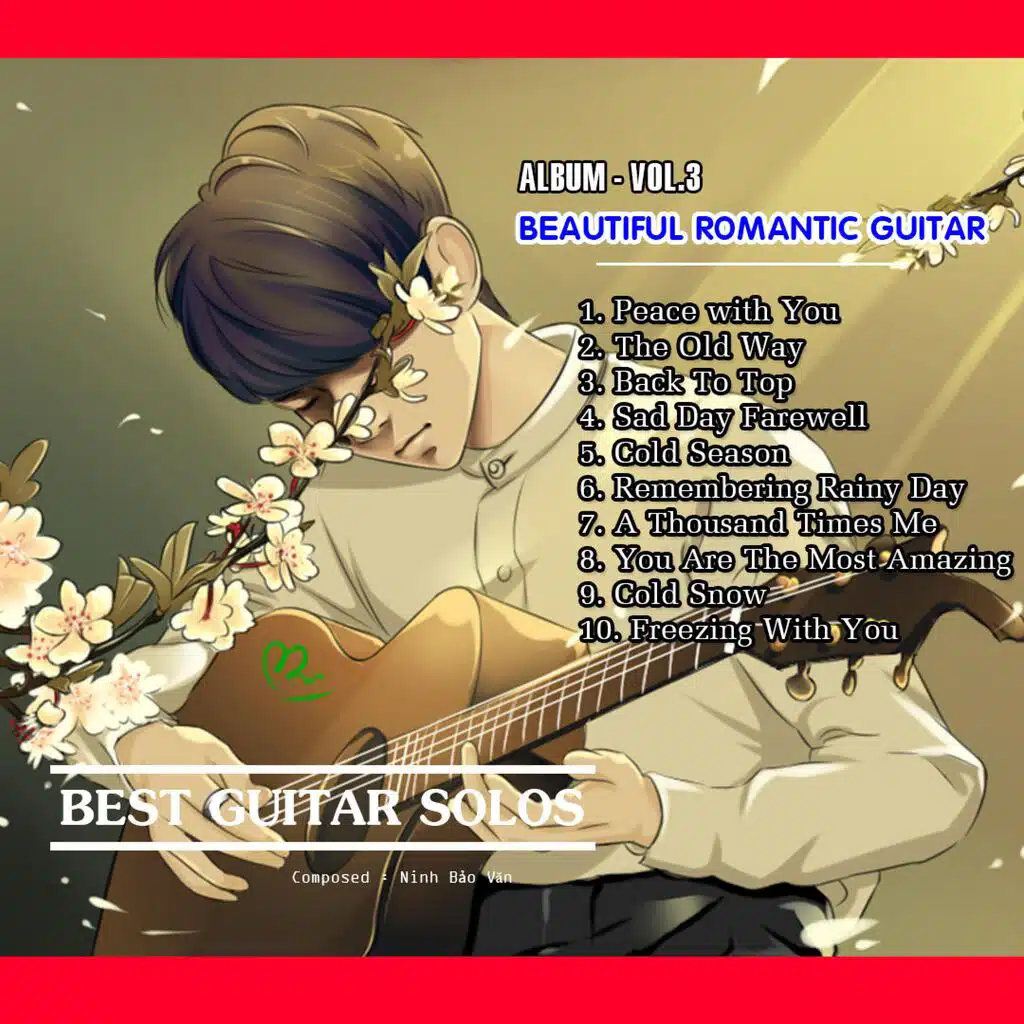 Beautiful Romantic Guitar Music (Vol 3)
