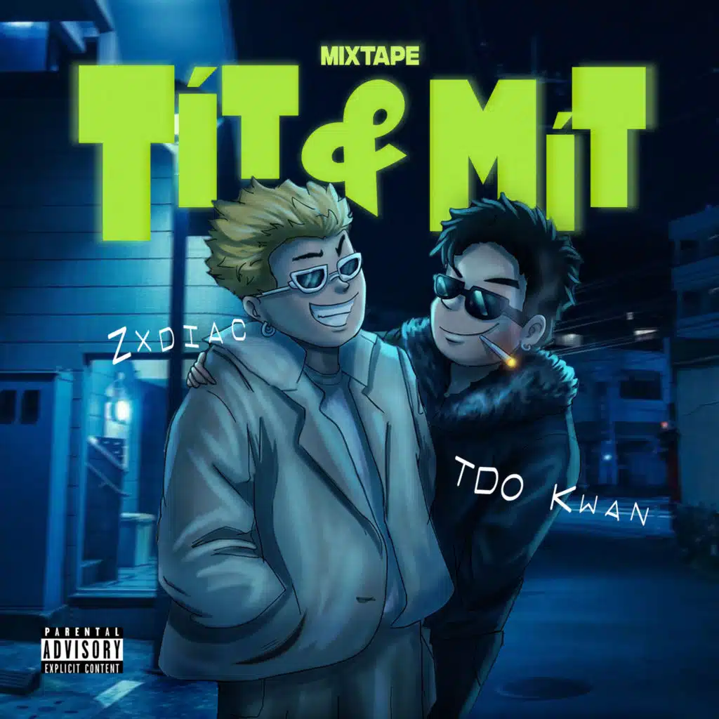 Tít Và Mít Mixtape