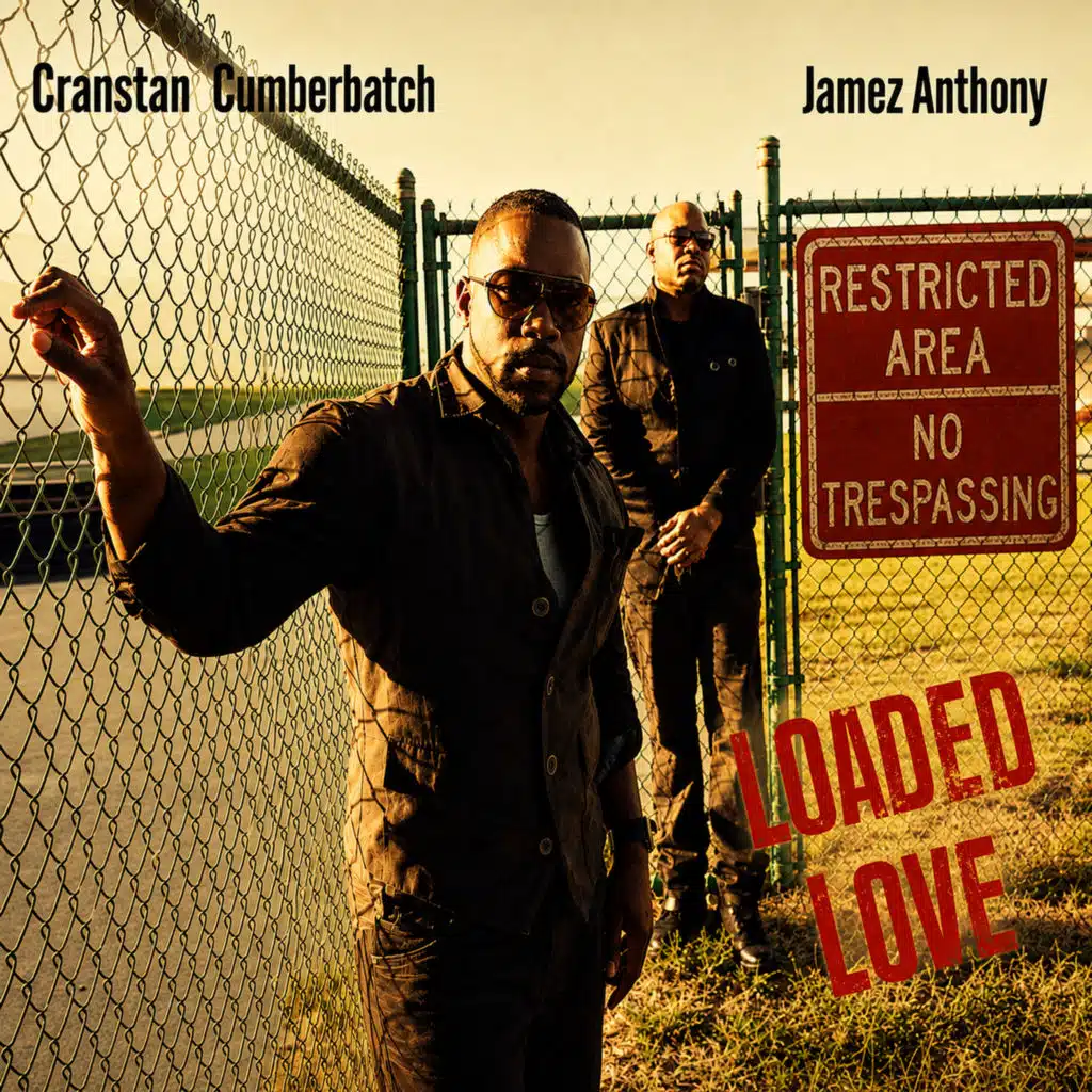 Loaded Love (feat. Jamez Anthony)