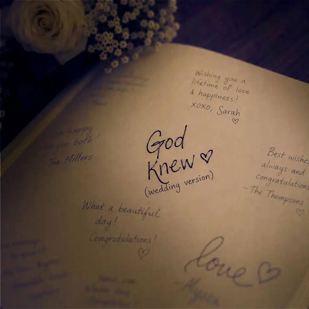 God Knew (Wedding Version)