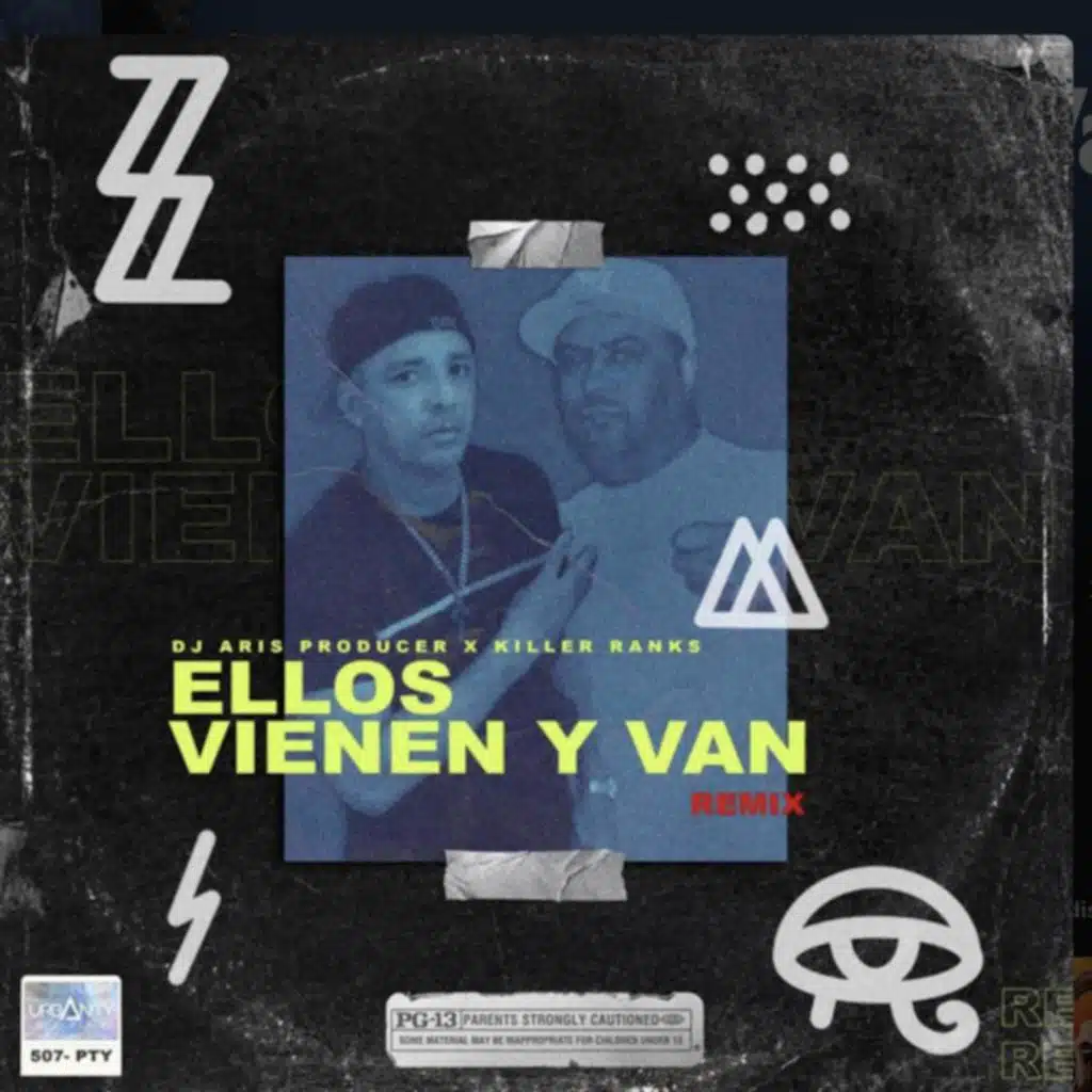 Ellos Vienen Y Van (Remix) [feat. DJ Aris Producer]