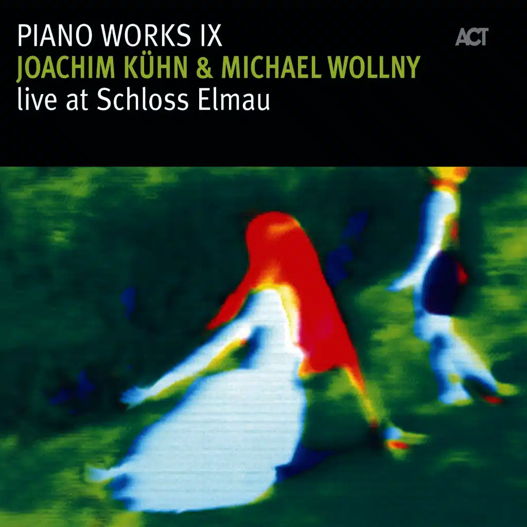 Joachim Kühn & Michael Wollny Live at Schloss Elmau