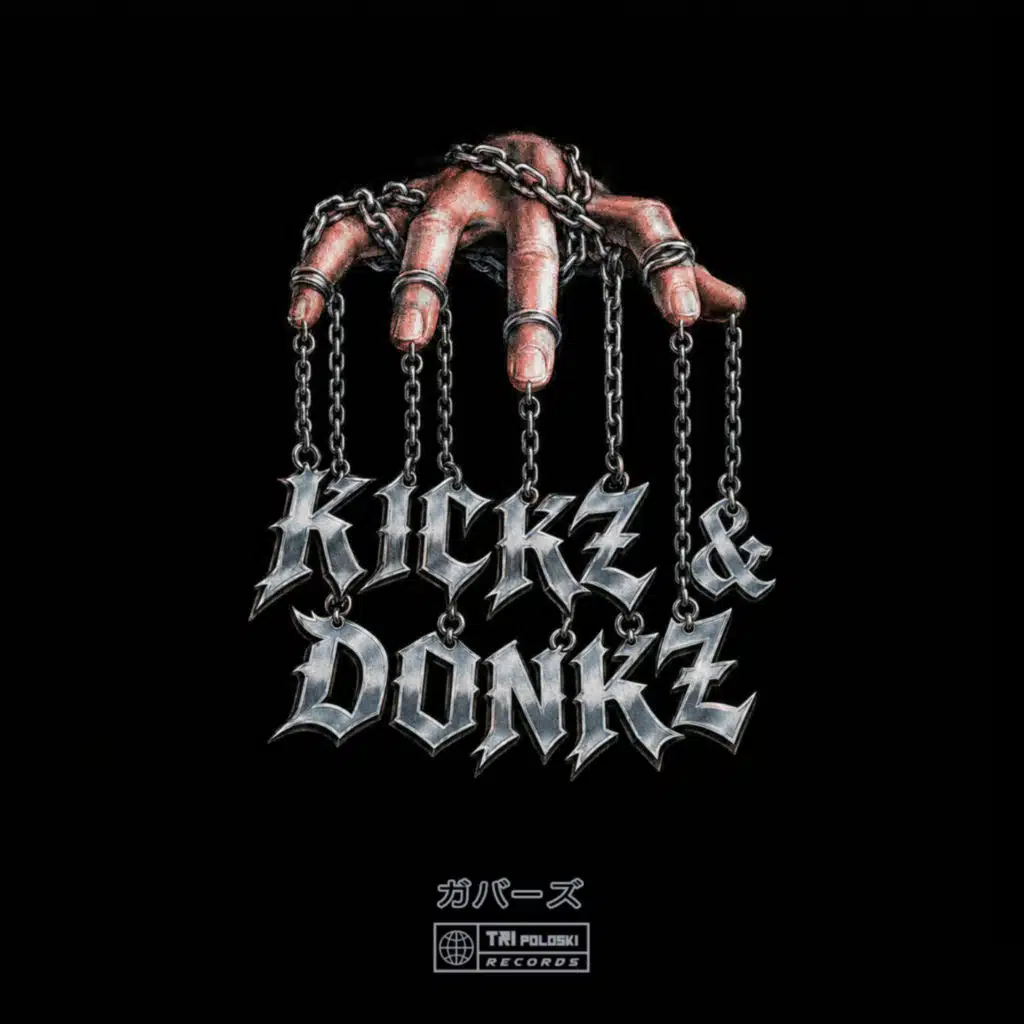 KICKZ & DONKZ (feat. TRI poloski)